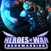 Герои Войны. Нановоин / Heroes of War. Nanowarrior