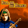Убей или умри / Kill Or Be Killed