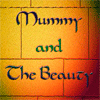 Красавица и мумия / Mummy and The Beauty