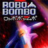 Робобомбо: Атака короля роботов / Robobombo